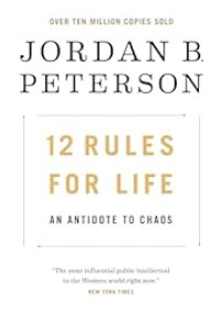 Image of 12 rules for live an antidote to chaos