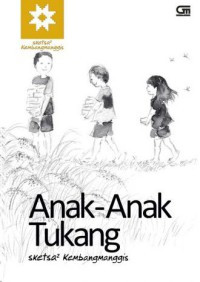 Image of anak-anak tukang: sketsa kembang manggis